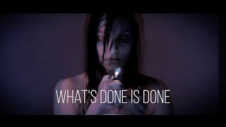 In Autumn - What&#39;s Done Is Done (Official Video).