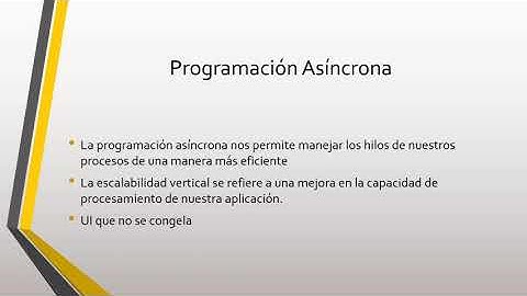 4 - ¿Qué es la Programación Asíncrona? - Concurrencia en C#