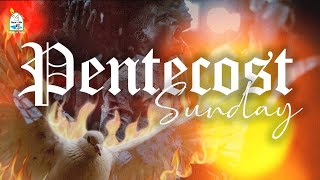 Pentecost Sunday Service | May 24, 2026