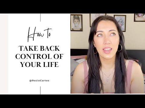 12 Ways to Take Back Control of Your Life