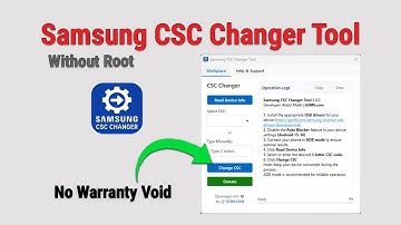 Samsung CSC Changer Tool — Change CSC Without Tripping Knox (No Root)