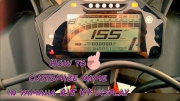 How to customize name in yamaha r15 v4 display full detailed video 🔥#viral #trendingvideo