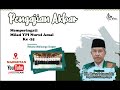 Pengajian akbar  kh maruf islamuddin  magetan  rebana walisongo sragen  milad ypi nurul amal