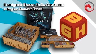 Board Game Heaven Talks Accessories 36: e-Raptor Nemesis Insert