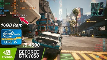 Cyberpunk 2077 GTX 1650 - i5 4590