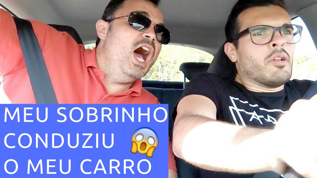 MEU SOBRINHO CONDUZIU O MEU CARRO 😱