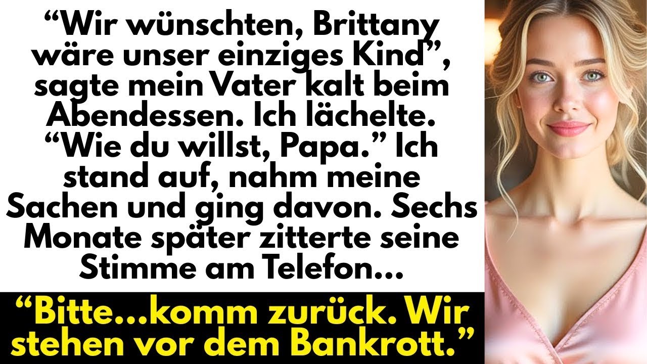 'Wir Wünschten, Brittany Wäre Unser Einziges Kind“, Sagte Mein Vater Am Esstisch – Dann Stand Ich..