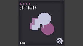 Get Dark (Richard Ulh Remix)