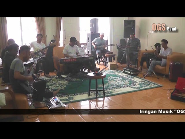 DATANG UNTUK PERGI - Instrument - OGS BAND feat PIANIS GAMBUS (Saleem Abdullah) class=