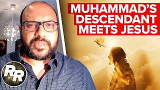 Muhammad's Descendant Had a Dream About Jesus