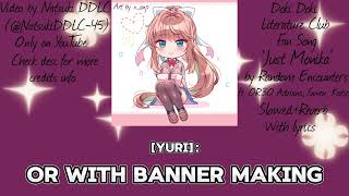 Just Monika | Slowed + Reverb | DDLC Fan Song by Random Encounters | With Lyrics|TW & CREDIT IN DESC