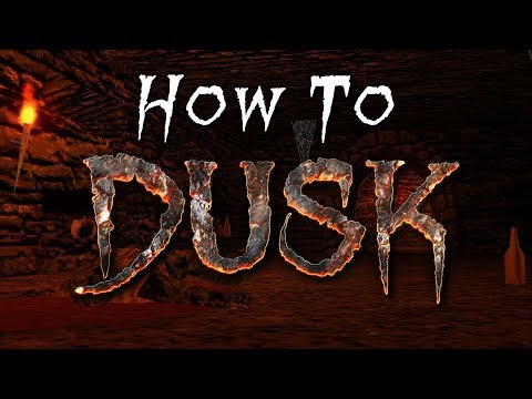 : How to DUSK [1]