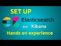 Elasticsearch Installation (Hands-on Experience) | Kibana Setup | Kibana Basic Usage