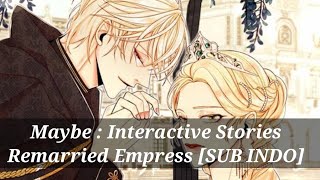 [SUB INDO] GAME |  Remarried Empress | Maybe : Interactive Stories| Ep 01 Part 1 screenshot 3