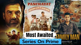 Upcoming Web Series On Prime 2024 | Mirzapur | Panchayat | Paatal Lok | Bandish Bandits |