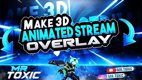 how to make 3d overlay like scout in android | how to make animated gaming overlay on android