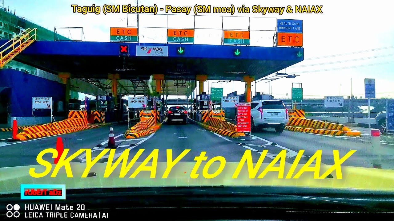 taguig (SM Bicutan) - Pasay (SM moa) via Skyway & naiax
