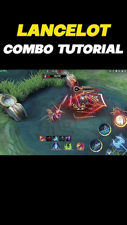☑️ Lancelot Combo Tutorial from Aprome