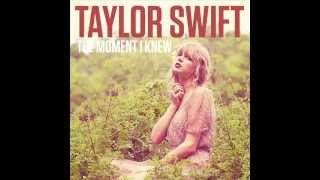 Taylor Swift- The Moment I knew (Audio) chords