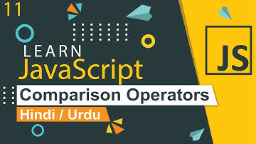 JavaScript Comparison Operators Tutorial in Hindi / Urdu