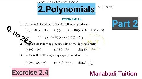 9th class maths|Chapter 2| 🤷‍♀️Polynomials| 💁Exercise 2.4 |Q no 2&3| part 2|With notes|