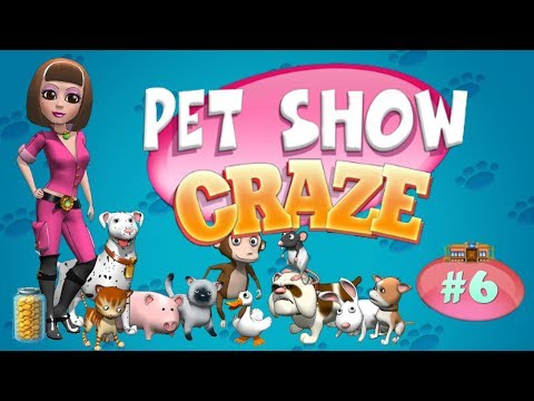 Pet Show Craze | Gameplay (Level 14 to 15) - #6