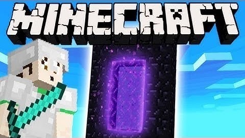 How to Make a Nether Portal Xbox 360 Minecraft