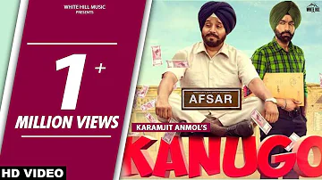 KANUGO (Full Video) Karamjit Anmol | Preet Hundal | New Punjabi Song 2018 | White Hill Music