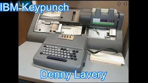 Denny Lavery IBM Keypunch