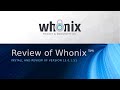 Whonix Install and Review