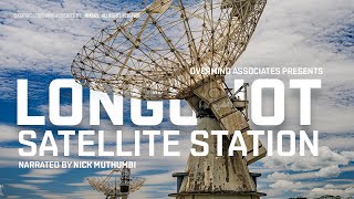 The Story of the Longonot Earth Satellite Station, Kenya