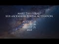 12:21 ASCENSION PORTAL ACTIVATION AUGUST 12-AUGUST 18-AUGUST 21, 2025 - English Promo Video 1