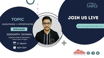 A session on Hackathons == Opportunities || HTM 2.O || By Siddharth Dayawal