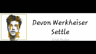 Devon Werkheiser - Settle (Subtitulado Al Español)