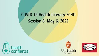 COVID-19 Health Literacy ECHO Session 6