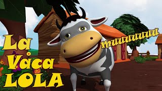 La Vaca Lola 3D - La vaca Lola by Dibus Divukids 191,228 views 5 years ago 2 minutes, 12 seconds