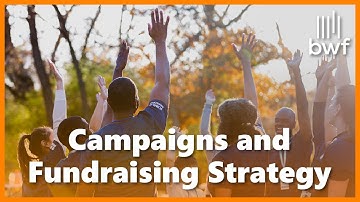 Campaigns and Fundraising Strategy