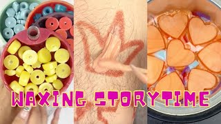 🌈✨ Satisfying Waxing Storytime ✨#803 I posed for my friend