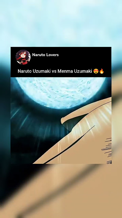 Naruto Uzumaki vs Menma Uzumaki 😍🔥#naruto #menma #minato