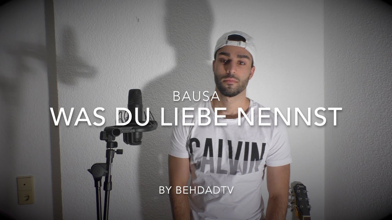 Songtext Was Du Liebe Nennst Bausa