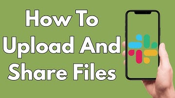 How To Upload And Share Files With Your Team In Slack [2025 Guide]
