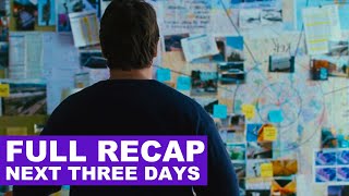 Desperate College Professor Plans Prison Break For Wife The Next Three Days Full Recap Summary