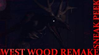 West Wood Remastered Sneak Peek - The Beast