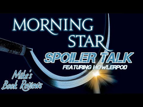 Morning Star (Red Rising #3) by Pierce Brown Book Review & Reaction | Featuring HowlerPod