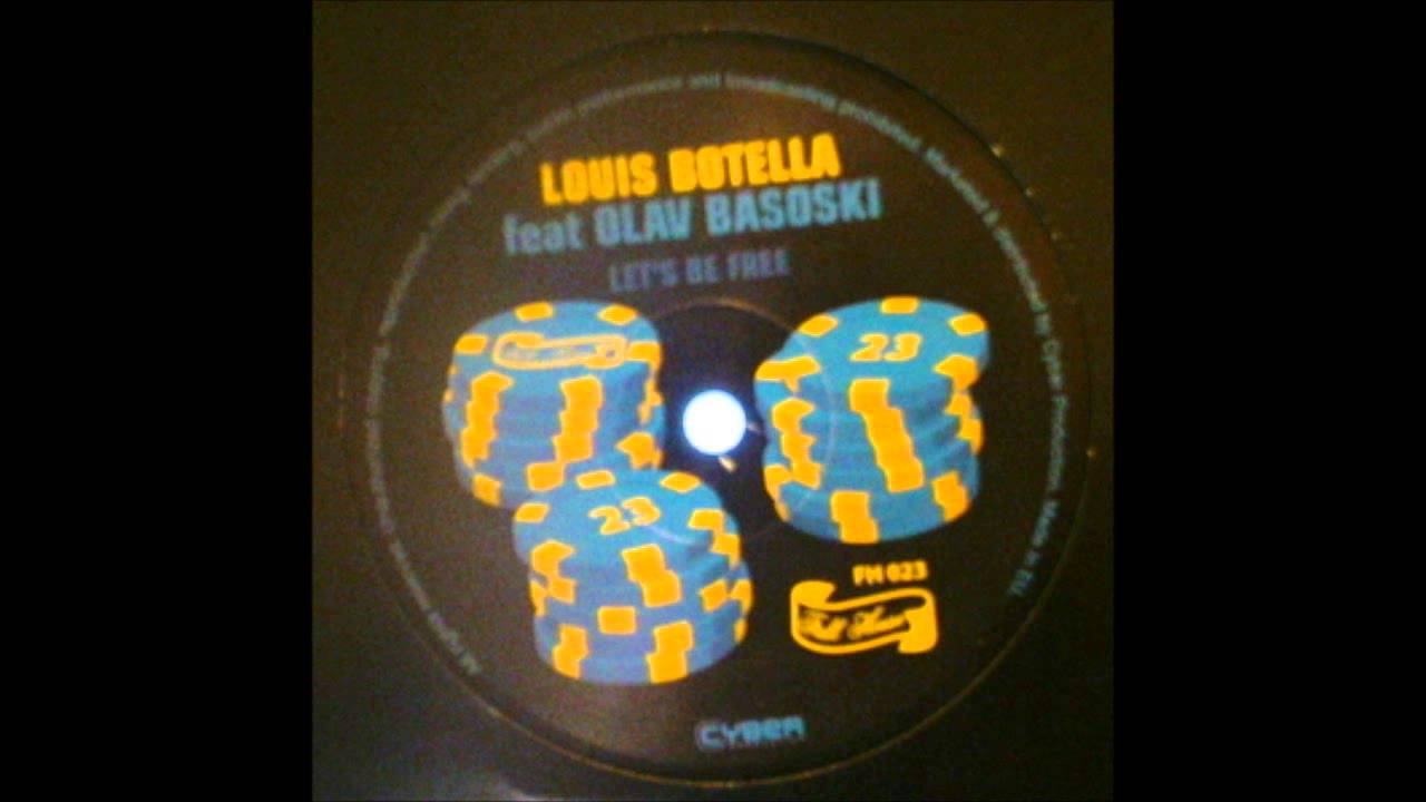Louis Botella - Let's Be Free (Main Mix) - YouTube