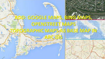 Latest Method 2019: Add Google Maps or Bing Maps, Open Street Maps,Topographic as Base Map in ArcGIS