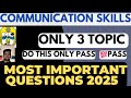 Communication Skills Dbatu Most Important Questions 2025 | Dbatu Communication Skills only 3 Topic