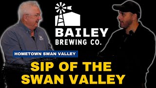 Bailey Brewing Co - A Swan Valley Delight!