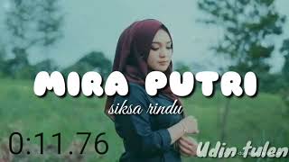 MIRA PUTRI (SIKSA RINDU) LYRICS VIDEO