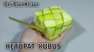 Cara membuat ketupat segiempat/ketupat kubus dari janur daun kelapa / Nasuki titik terang